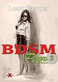 E-Book (pdf) BDSM Pur 3 von Leon Berger