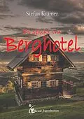 E-Book (pdf) Es spukt im Berghotel von Stefan Krämer