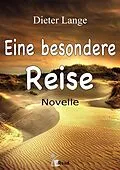 E-Book (pdf) Eine besondere Reise von Dieter Lange