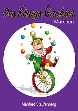 E-Book (pdf) Des Königs Gaukler von Manfred Staufenberg