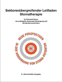 Kartonierter Einband Sektorenübergreifender Leitfaden Stomatherapie von Gabriele Gruber, Werner Droste