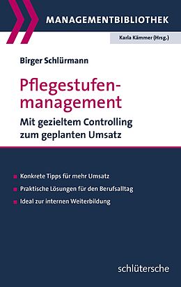 Kartonierter Einband Pflegestufenmanagement von Birger Schlürmann
