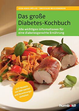 Fester Einband Das große Diabetes-Kochbuch von Sven-David Müller, Christiane Weißenberger