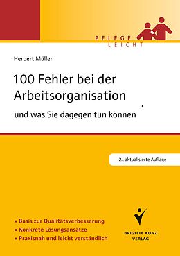 Kartonierter Einband 100 Fehler bei der Arbeitsorganisation und was Sie dagegen tun können von Herbert Müller