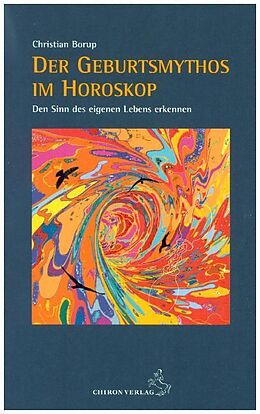 Paperback Der Geburtsmythos im Horoskop von Christian Borup