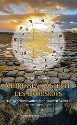 Kartonierter Einband Vergessene Aspekte des Horoskops von Heidi Dohmen