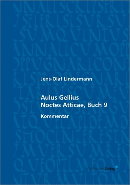 Aulus Gellius. Noctes Atticae, Buch 9