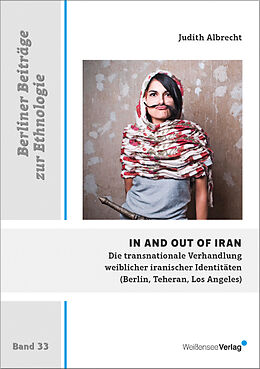 Kartonierter Einband In and Out of Iran. von Judith Albrecht