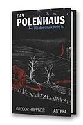 E-Book (epub) Das Polenhaus von Gregor Höppner