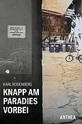 E-Book (epub) Knapp am Paradies vorbei von Karl Rodenberg