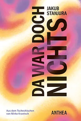 E-Book (epub) Da war doch nichts von Jakub Stanjura