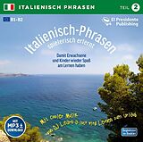 Audio CD (CD/SACD) Italienisch-Phrasen spielerisch erlernt 2 von Horst D. Florian
