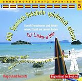 Audio CD (CD/SACD) 600 Spanisch Vokabeln spielerisch erlernt 05 von Horst D. Florian