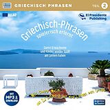 Audio CD (CD/SACD) Griechisch-Phrasen spielerisch erlernt - Teil 2 von Horst Florian