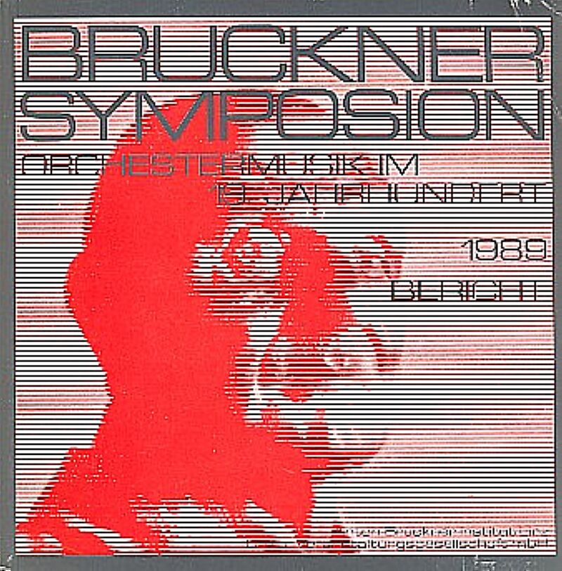 Bruckner Symposion Linz 1989