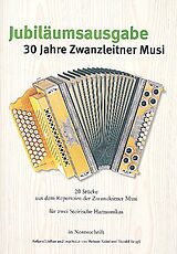  Notenblätter 30 Jahre Zwanzleitner Musik - Jubiläumsausgabe