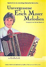 Erich Moser Notenblätter Unvergessene Erich Moser-Melodien