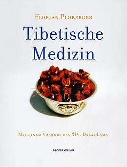 Fester Einband Tibetische Medizin von Florian Ploberger