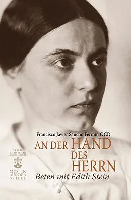 E-Book (epub) An der Hand des Herrn von Francisco Javier Sancho Fermín OCD