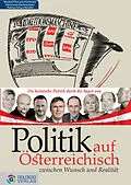 E-Book (epub) Politik auf Österreichisch von Josef Broukal, Peter Filzmaier, Elfriede Hammerl