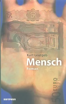 E-Book (epub) Mensch von Kurt Leutgeb