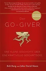Kartonierter Einband Der GO Giver von Bob Burg, John David Mann
