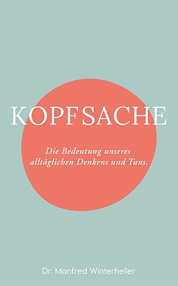 Kartonierter Einband Kopfsache von Manfred Winterheller