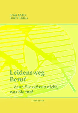 E-Book (epub) Leidensweg Beruf von Sonja Radatz