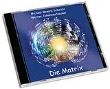 Audio CD (CD/SACD) Die Matrix von