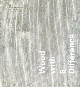 Paperback Wood with a Difference von Dörte Kuhlmann, Klaus J Bauer, Kari Jormakka