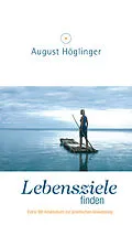 E-Book (epub) Lebensziele finden von Dr. August Höglinger