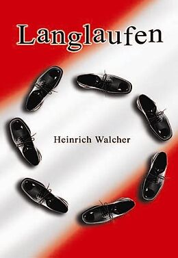 Fester Einband Langlaufen von Heinrich Walcher