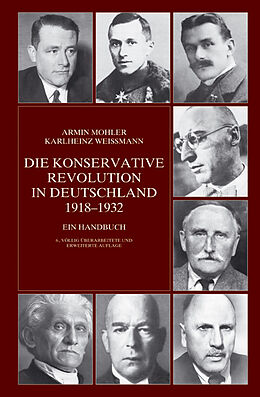 Kartonierter Einband Die Konservative Revolution in Deutschland 1918-1932 von Armin Mohler, Karlheinz Weissmann