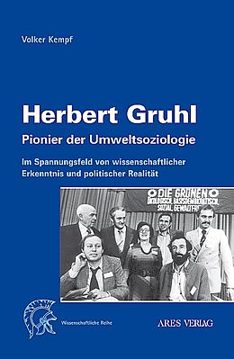 Paperback Herbert Gruhl - Pionier der Umweltsoziologie von Volker Kempf