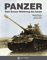 Fester Einband Panzer von Michael Green, James D. Brown, Christophe Vallier