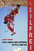E-Book (epub) Seilfrei von Albert Grüner, Egon Theiner