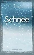 E-Book (epub) Schnee von Marie Duedahl
