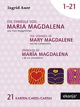 Kartonierter Einband The Symbols of Mary Magdalene and her Companions with Guidebook English von Ingrid Auer