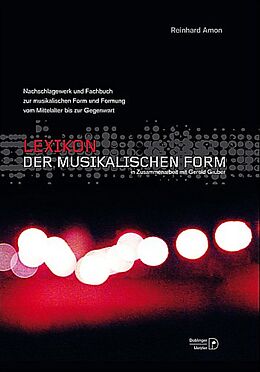 Fester Einband Lexikon der musikalischen Form von Reinhard Amon