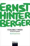 E-Book (epub) Fehlende Finger von Ernst Hinterberger