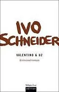 E-Book (epub) Valentino & Uz von Ivo Schneider
