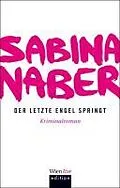 E-Book (epub) Der letzte Engel springt von Sabina Naber