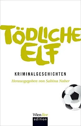 E-Book (epub) Tödliche Elf von 