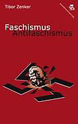 Kartonierter Einband Faschismus / Antifaschismus von Tibor Zenker
