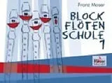 Franz Josef Moser Notenblätter Blockflötenschule Band 1