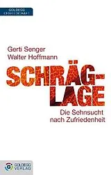 Audio Schräglage von Gerti Senger, Walter Hoffmann