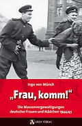 E-Book (pdf) Frau, komm! von Ingo von Münch