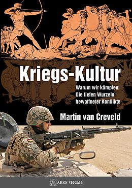 E-Book (epub) Kriegs-Kultur von Martin van Creveld