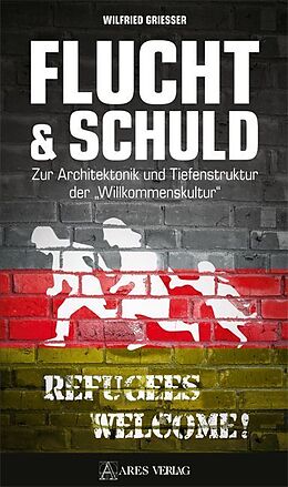 Paperback Flucht &amp; Schuld von Wilfried Grießer