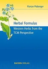 Fester Einband Herbal Formulas. von Florian Ploberger